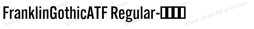FranklinGothicATF Regular字体转换